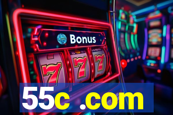 55c .com